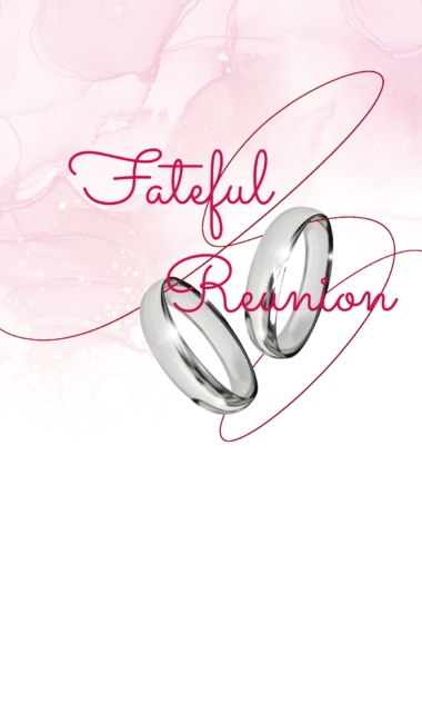 「Fateful Reunion」