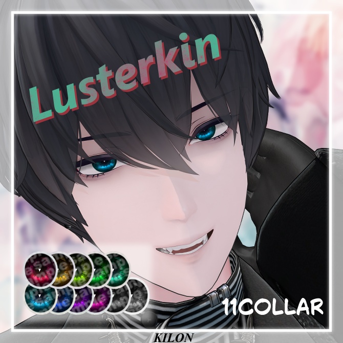 【獏専用】Lusterkin【eyetexture】
