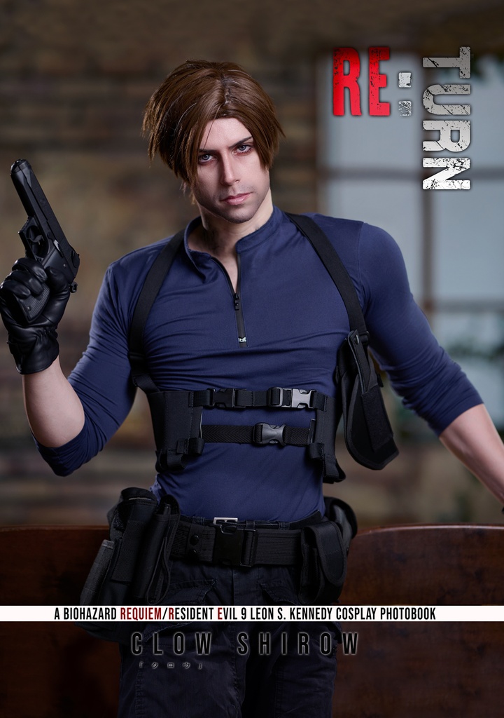 【バイオハザード レクイエム】 RE:TURN (リターン) ・ レオンSケネディ写真集