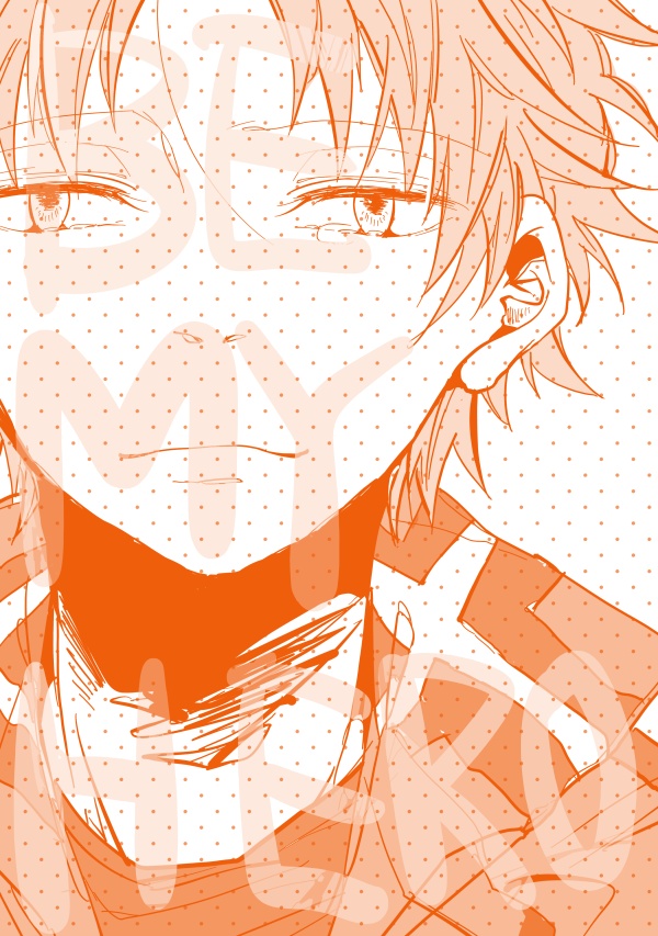 BE MY HERO 02