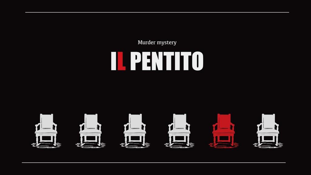 IL PENTITO【マーダーミステリー】