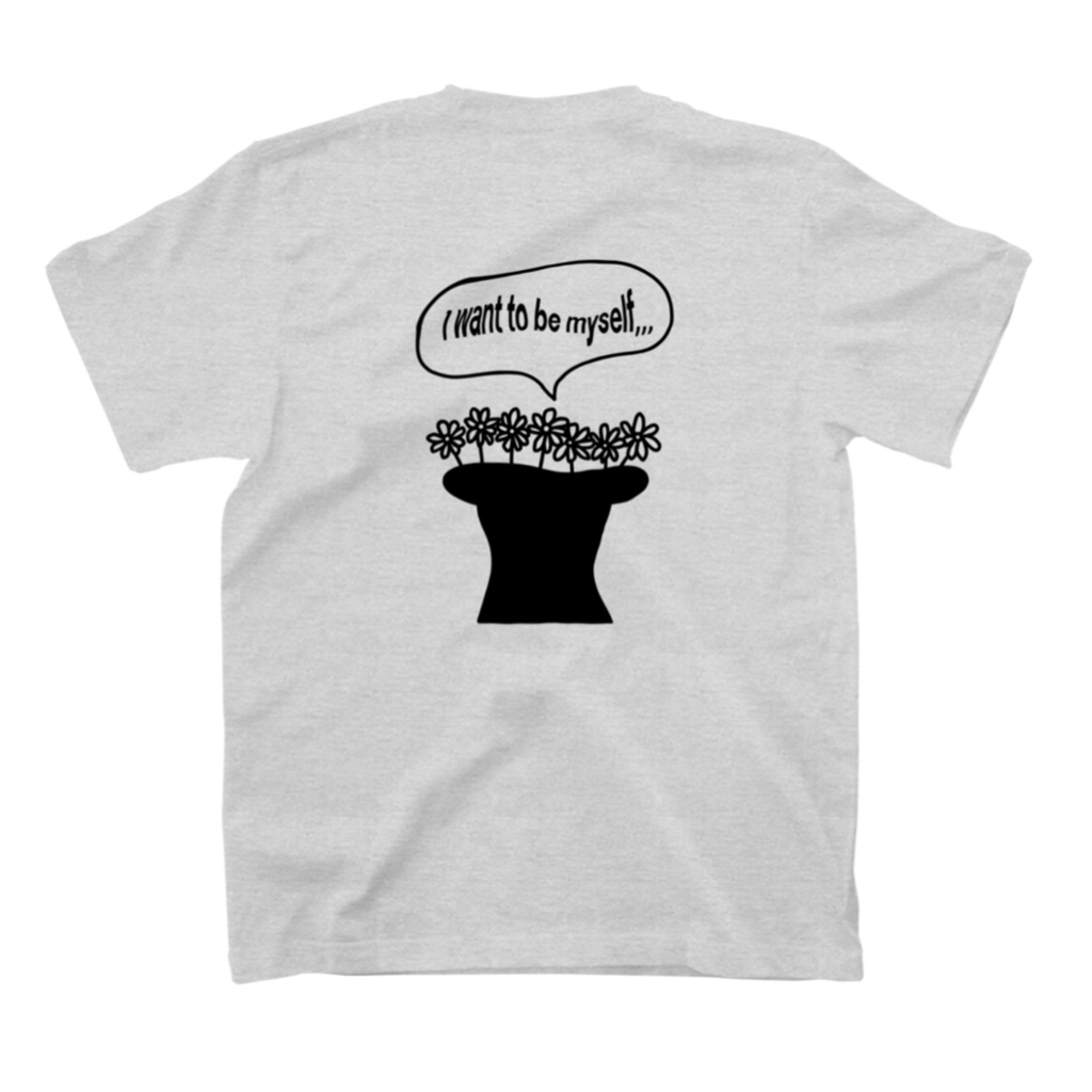 #ずっと自分らしくいたいね Tシャツ グレー