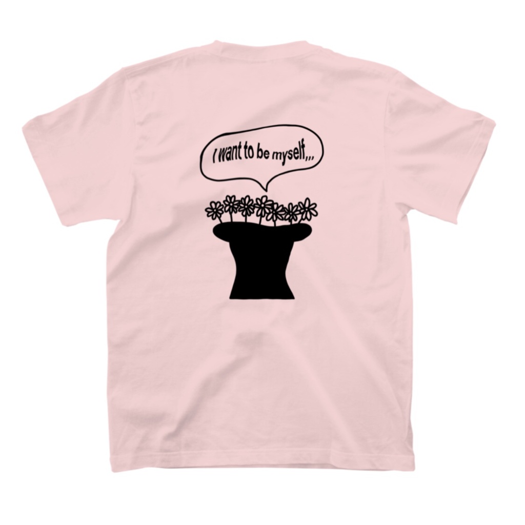 #ずっと自分らしくいたいね Tシャツ ピンク