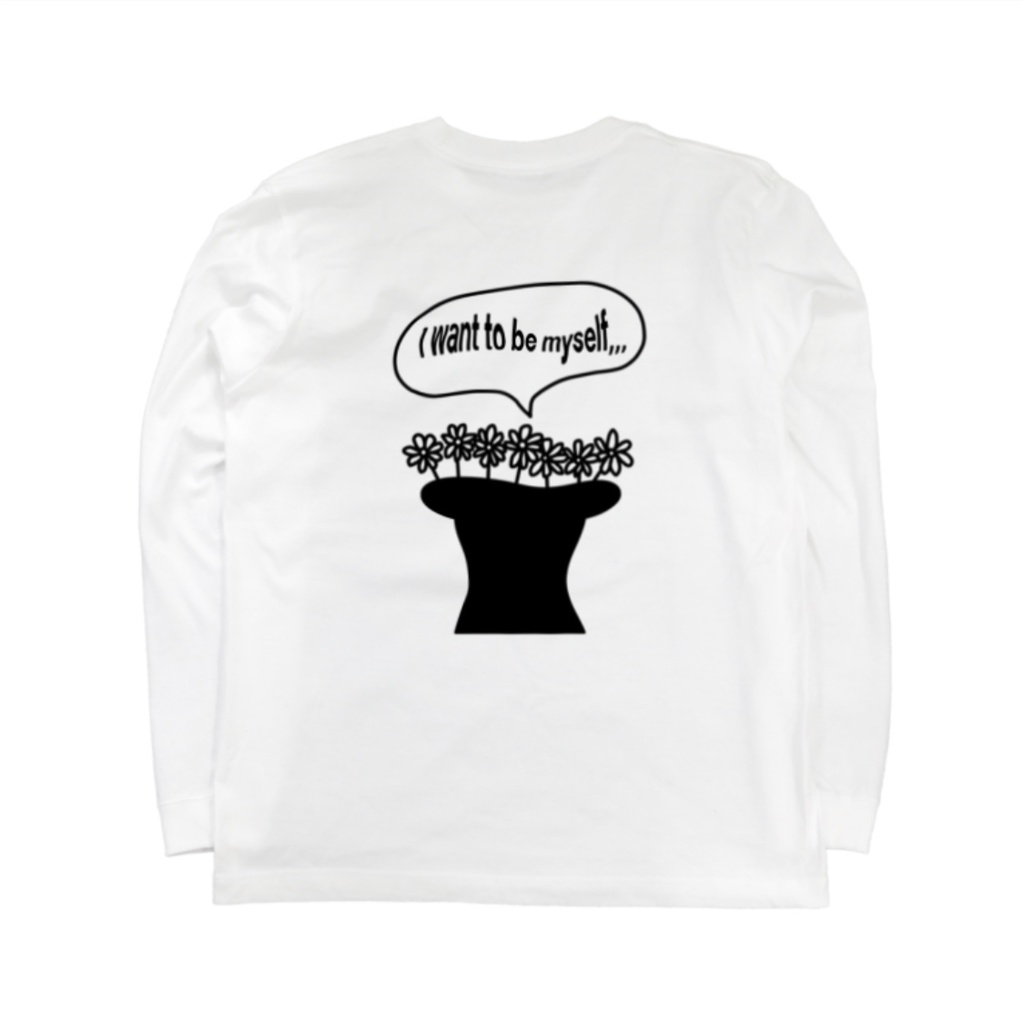 #ずっと自分らしくいたいね ロンＴ ホワイト