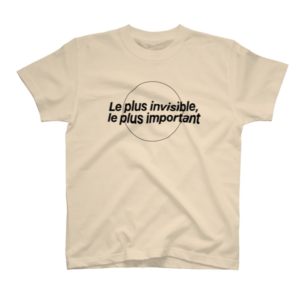 #Le plus invisible, le plus important Tシャツ ベージュ