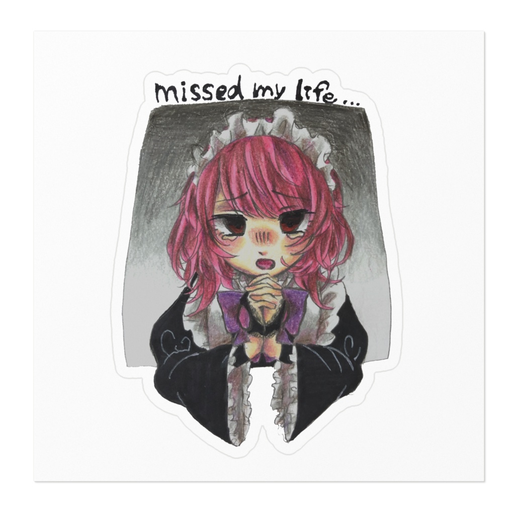 missed my lifeステッカー