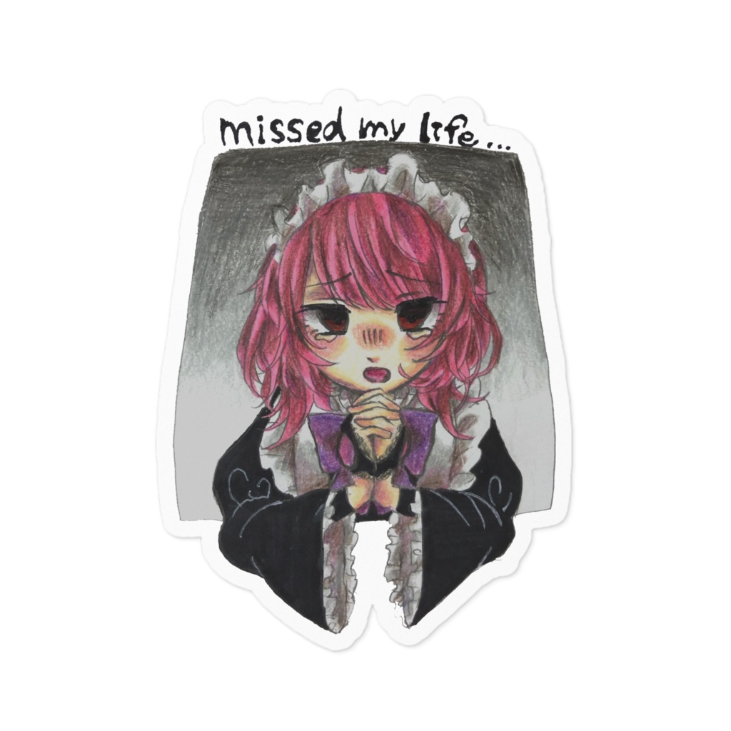 missed my lifeステッカー