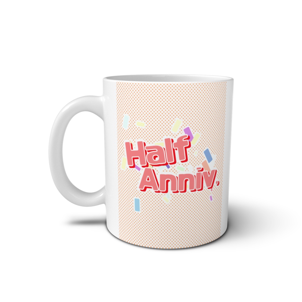 マグカップ《Half Anniv.》