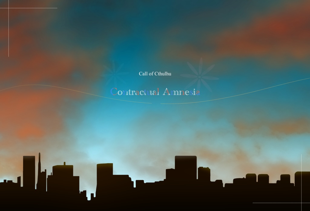 新クトゥルフ神話TRPG【Contractual Amnesia】