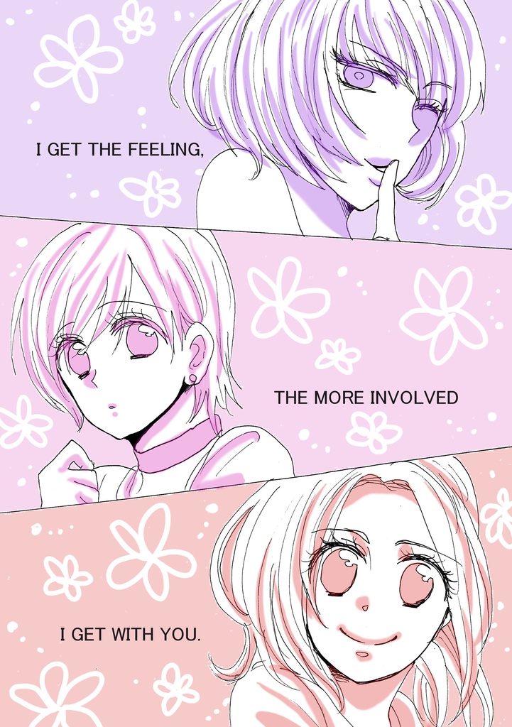 I GET THE FEELING, THE MORE INVOLVED I GET WITH YOU.