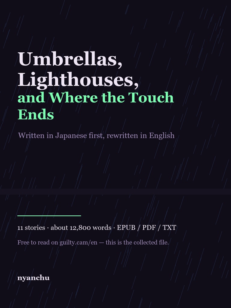 [FREE] Umbrellas, Lighthouses, and Where the Touch Ends — 11 English short stories (EPUB/PDF/TXT)