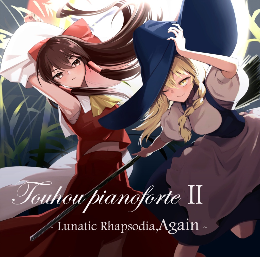 (CD.ver)Touhou pianoforteⅡ-Lunatic Rhapsodia,Again-【楽譜(Score)付き)】