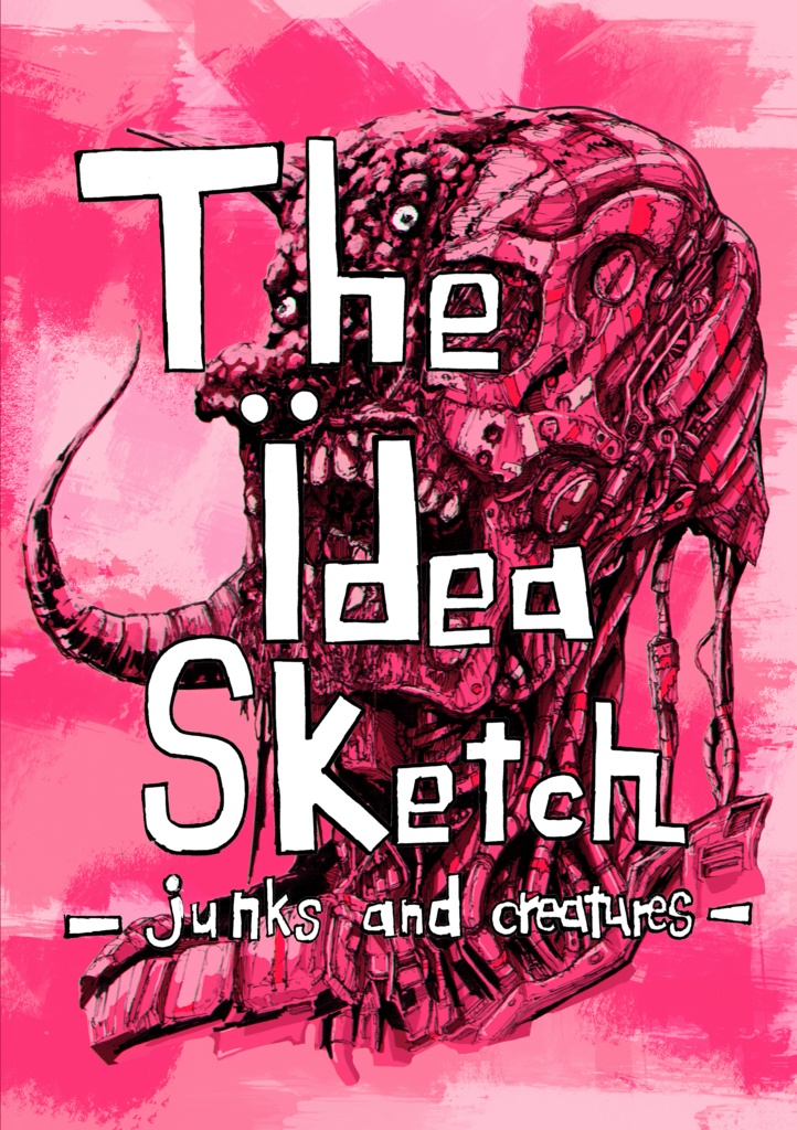 TheIdeaSketch-JunksAndCreatures-