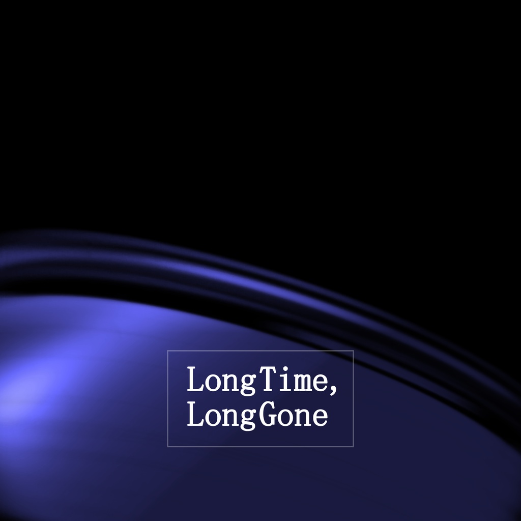 Long Time, Long Gone + 虹の環 / SENTIVE