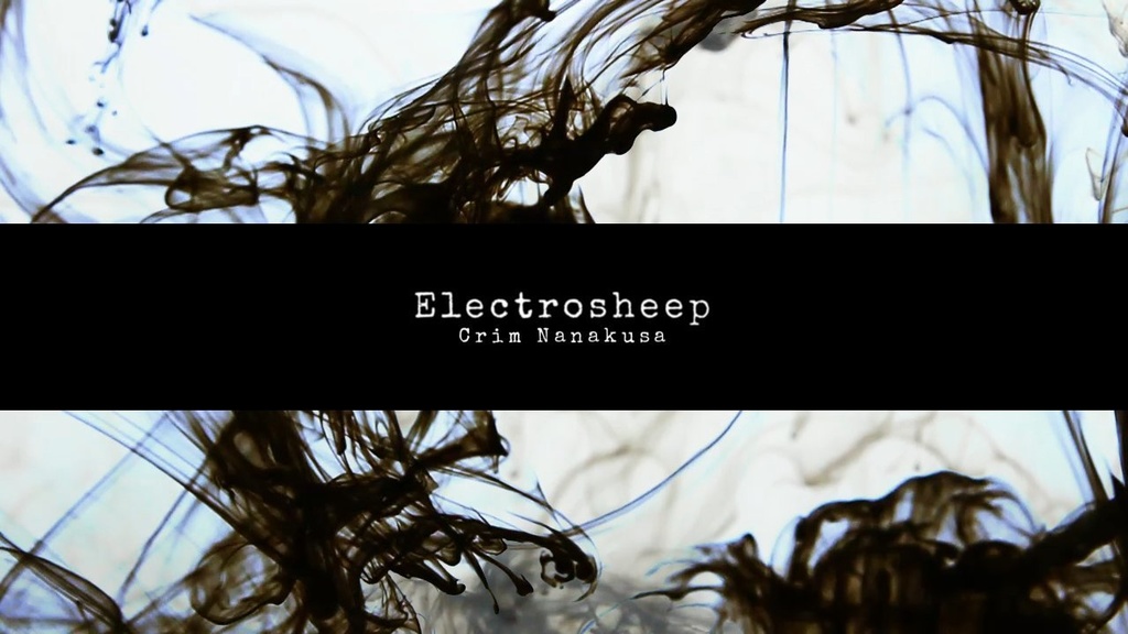 【 Techno 】 Electrosheep