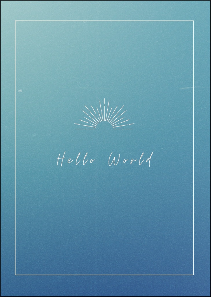 Hello World【あんしんBOOTHパック】
