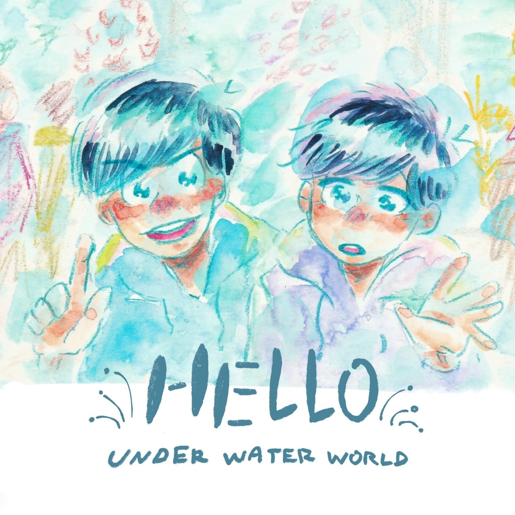 Hello under water world
