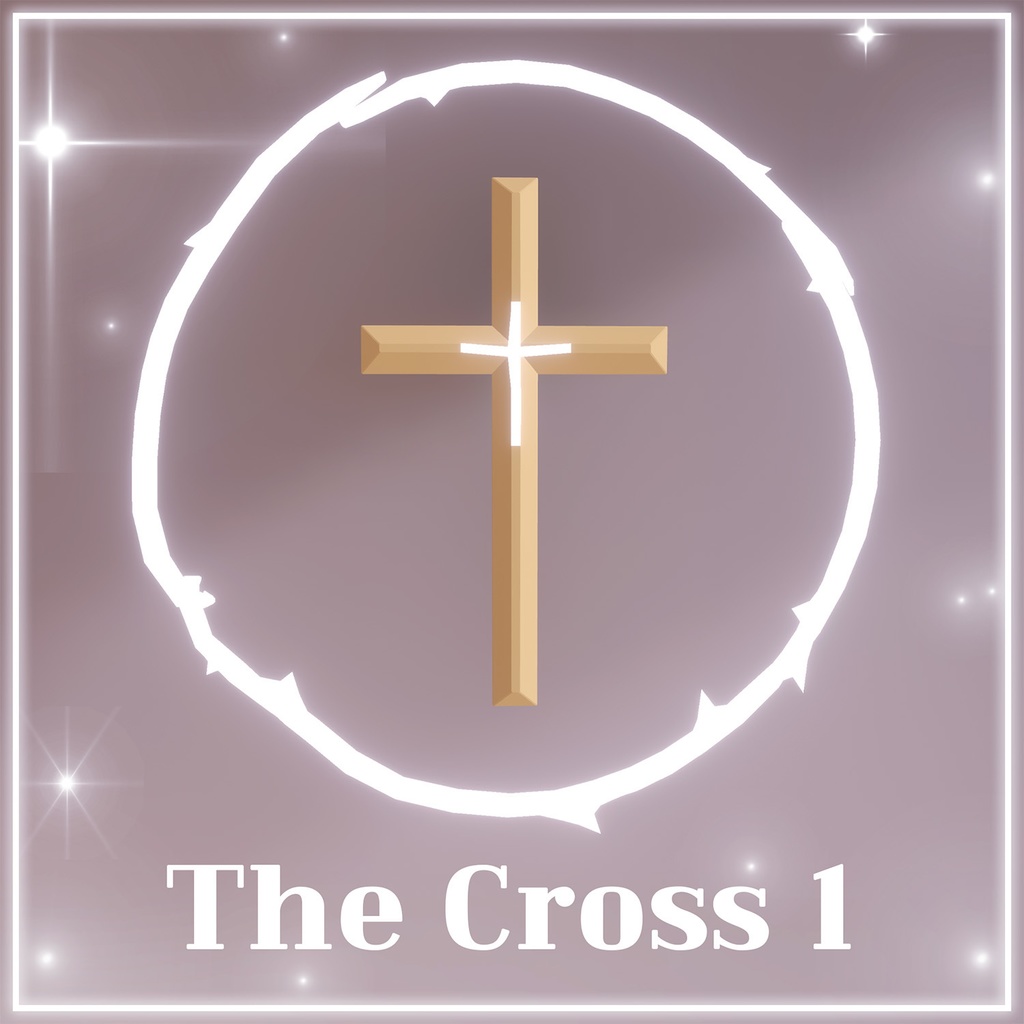 【Free/3D】 The Cross1/十字架/십자가 and crown of thorns 茨の冠