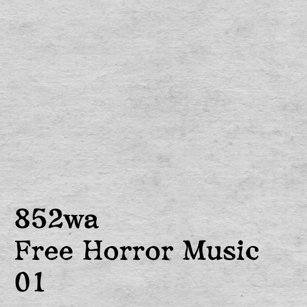 852wa Free Horror Music 01