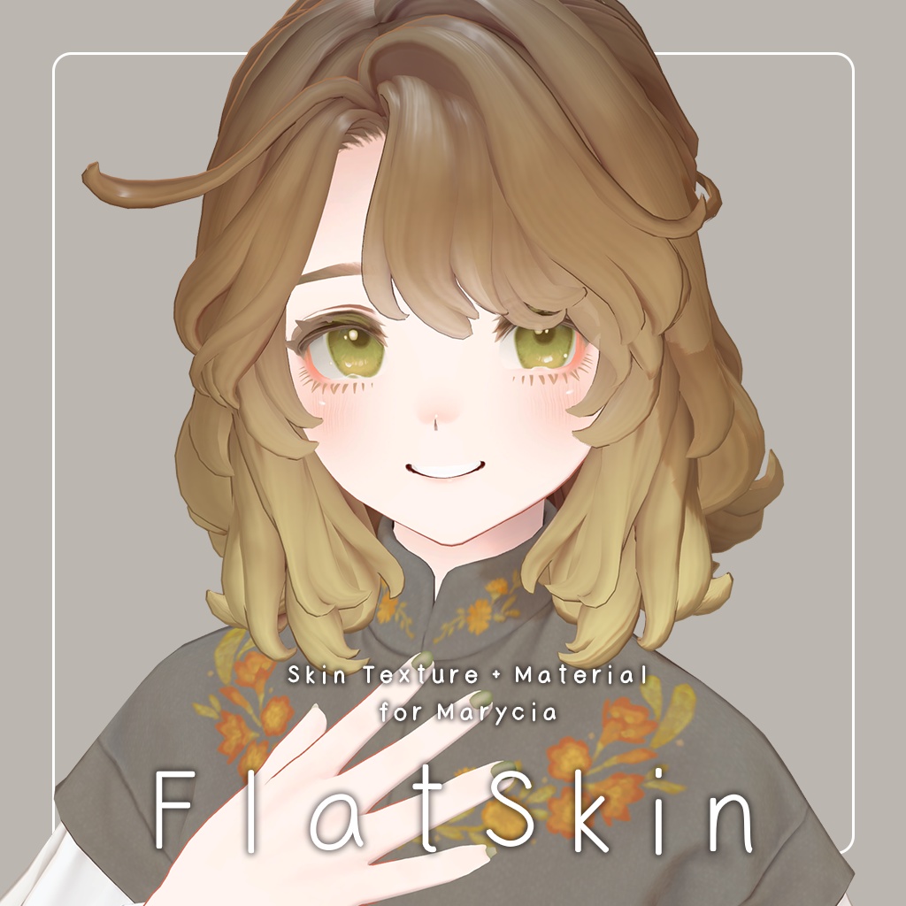 SkinTexture+Material「FlatSkin」Marycia専用