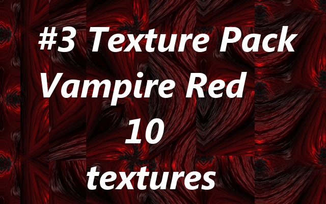 #3_ Texture pack, Vampire red 10 textures
