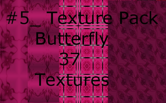 #5_ Texture Pack, Butterfly 37 Textures