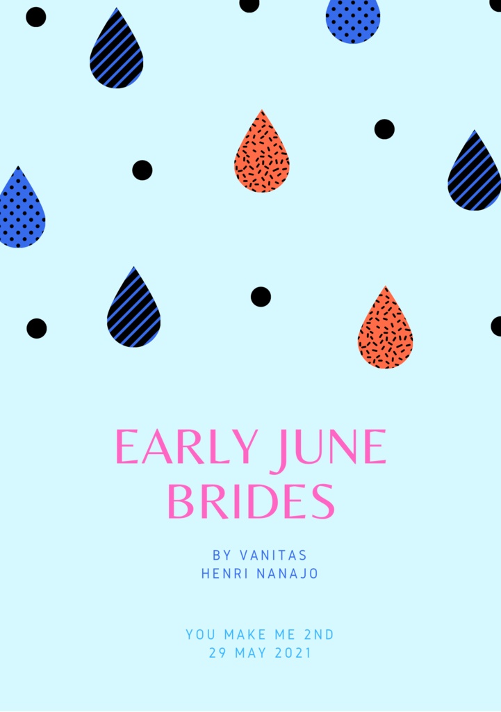 Early June Brides
