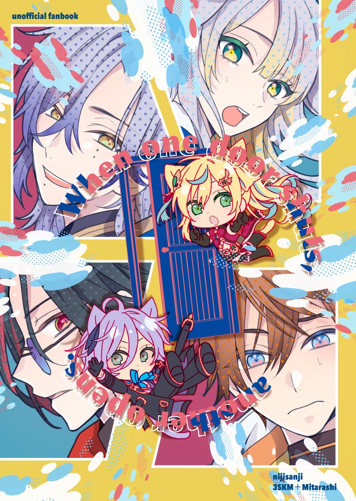 【非公式】When one door shuts, another opens.