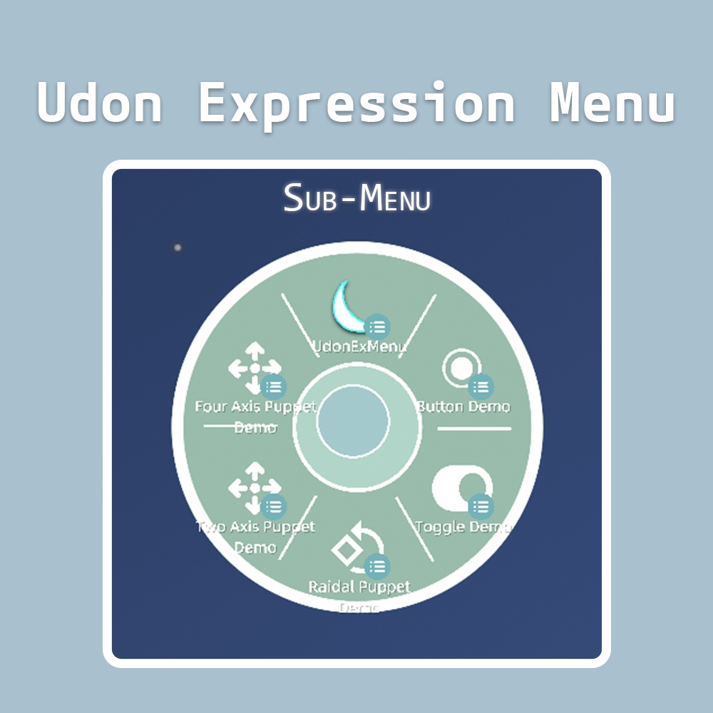 Udon Expression Menu | Udon Sharp | VRChat World [SDK3]