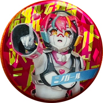 ミノガールホログラム缶バッジ