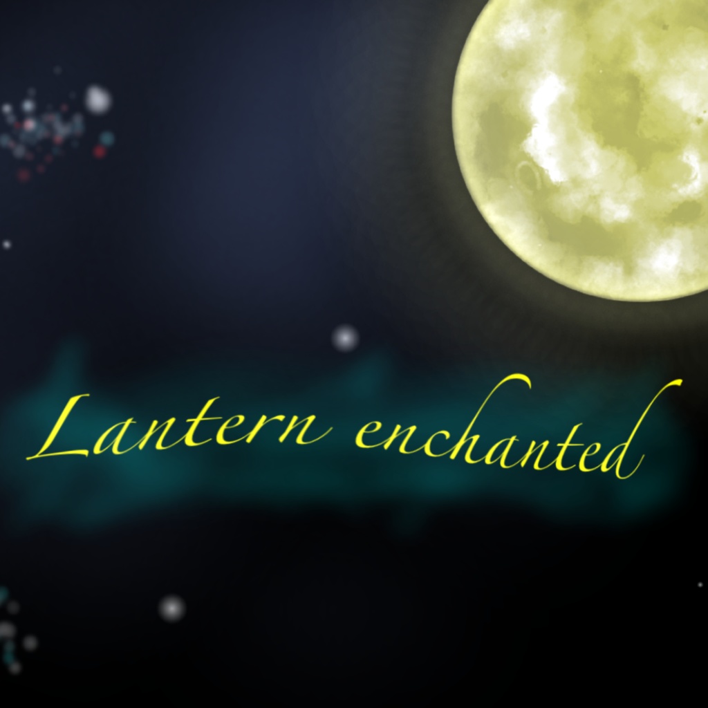 Lantern enchanted