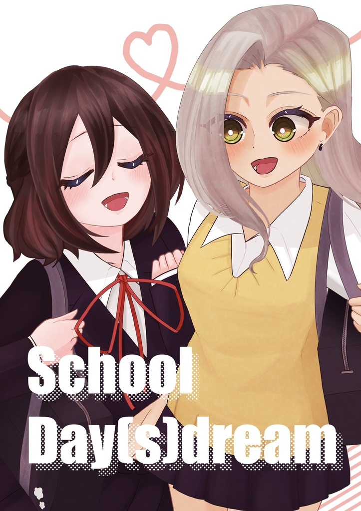 B5同人誌 School Day(s)dream｜芽衣さん・エイラさん