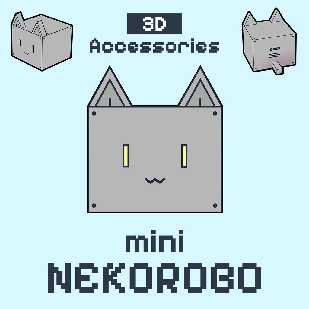 【Free】3D小物「miniネコロボ」【VRChat想定】