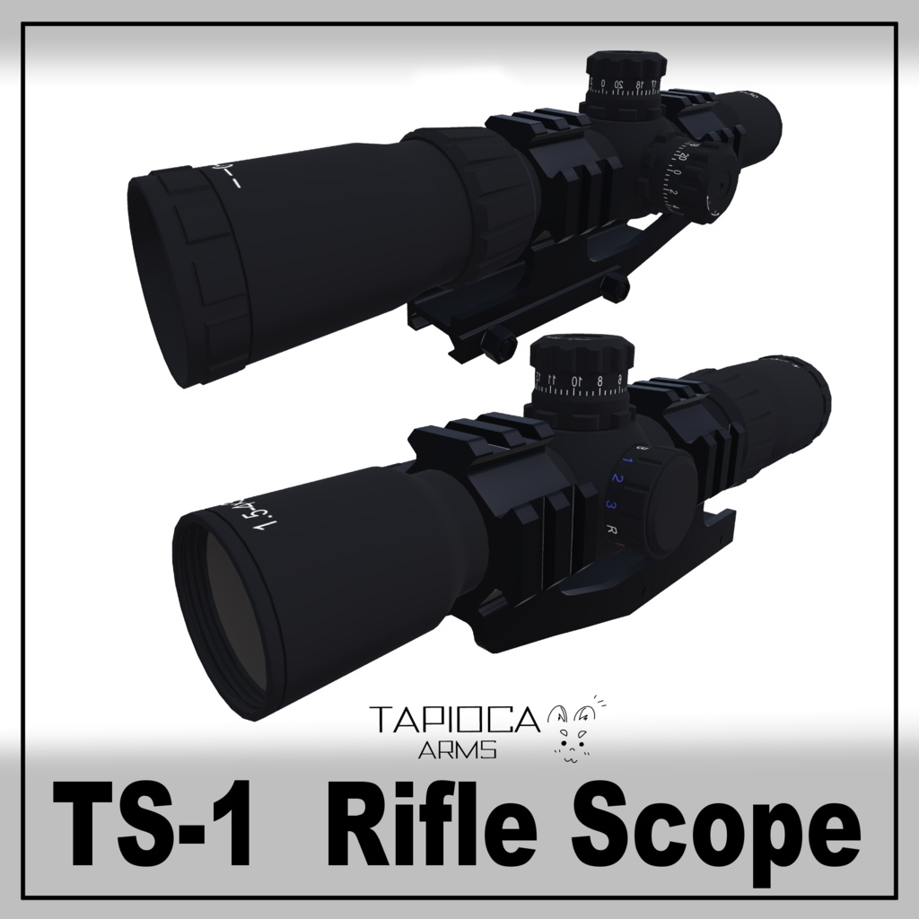 TS-1 ライフルスコープ (VRC想定3Dモデル) - TapiocaArms＆Storage - BOOTH