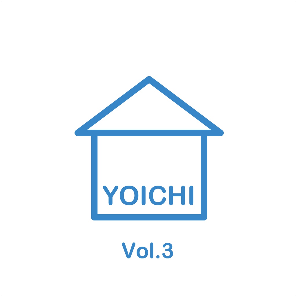 HOUSE YOICHI Vol.3