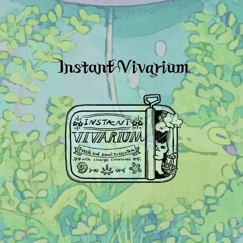 イラスト本『インスタント・ビバリウム』