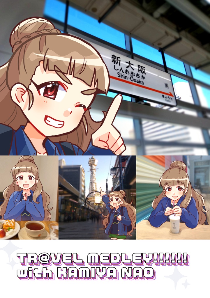 TR@VEL MEDLEY!!!!!! with KAMIYA NAO