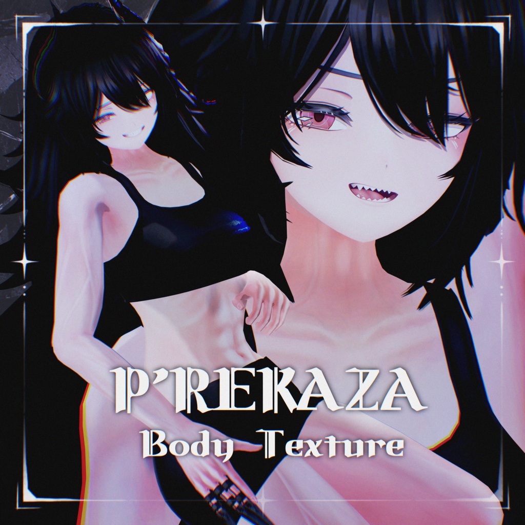 【P'REKAZA】Body Texture