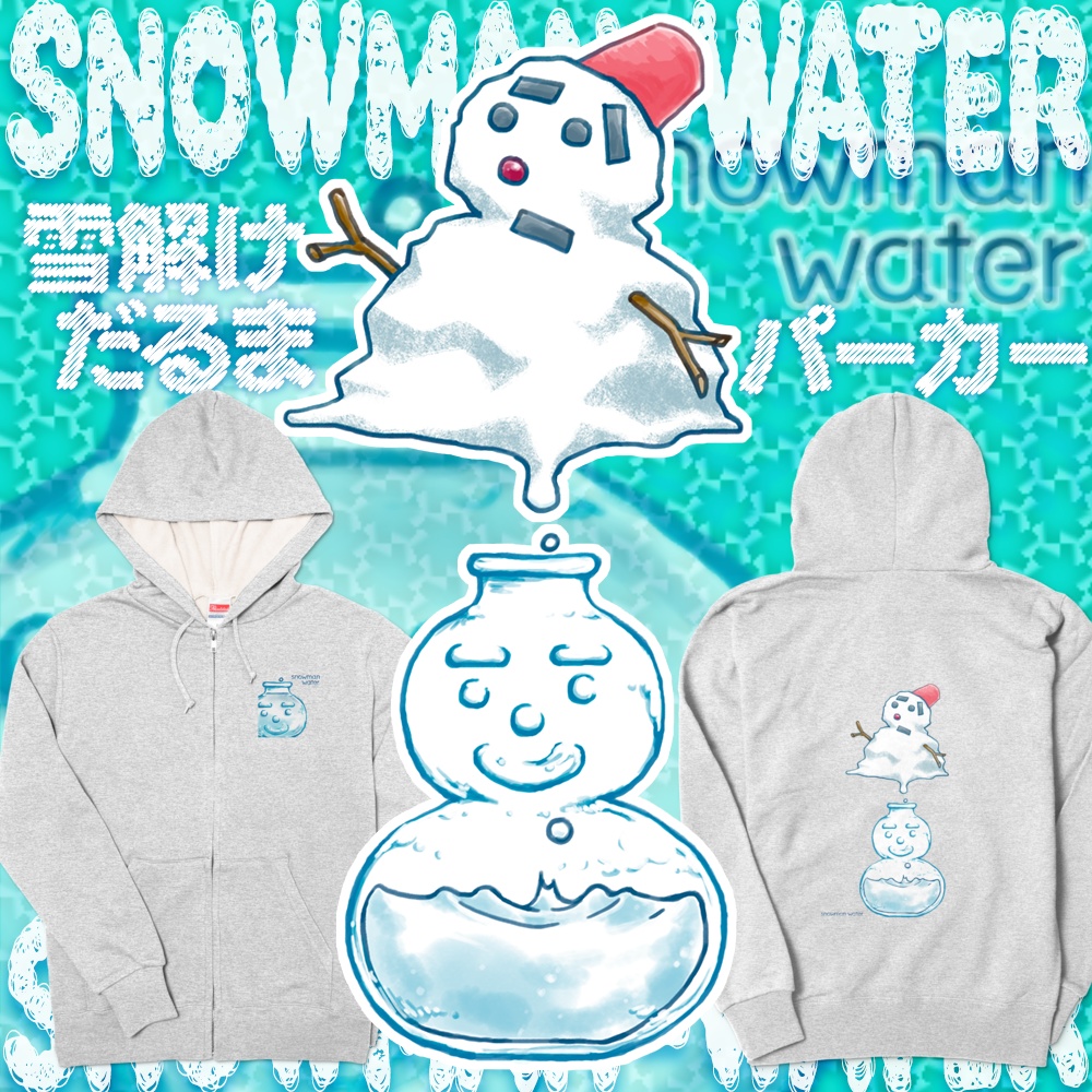 SNOWMAN-WATER 雪解けだるまパーカー