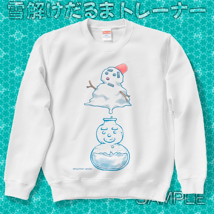 SNOWMAN-WATER 雪解けだるまトレーナー - Yourstudio - BOOTH