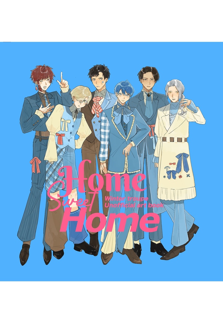【冬組イラスト本】Home Sweet Home