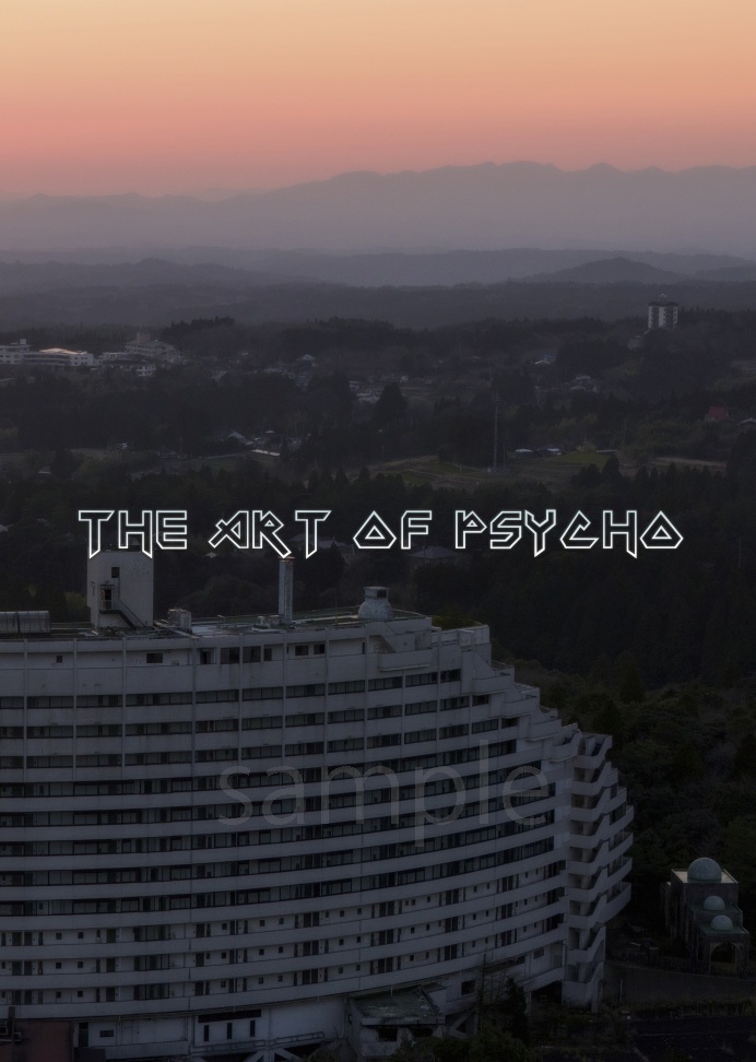 THE ART OF PSYCHO