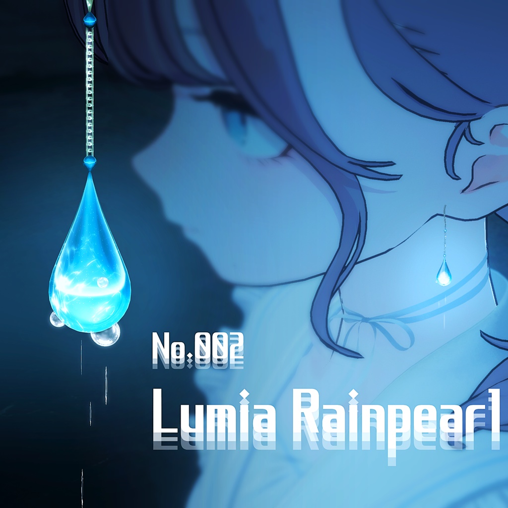 No.002 "Lumia Rainpearl" -ﾙﾐｱ ﾚｲﾝﾊﾟｰﾙ-