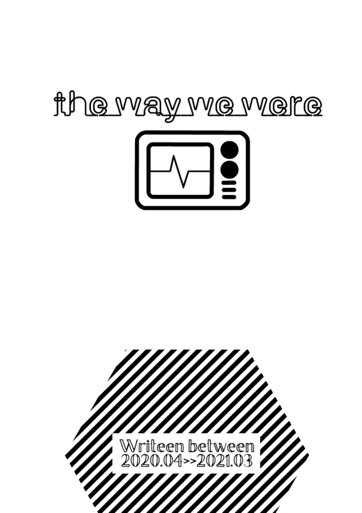 the way we were