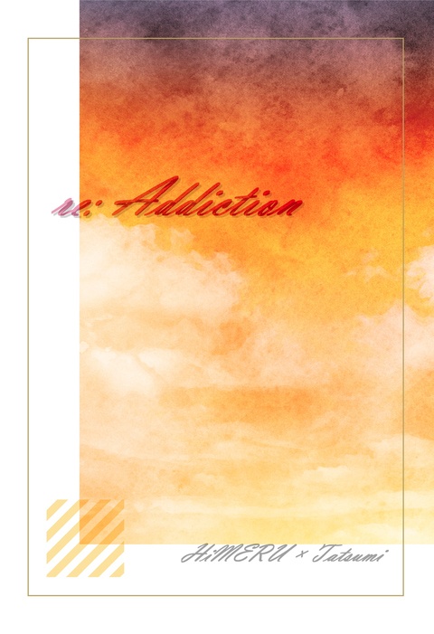 re: Addiction