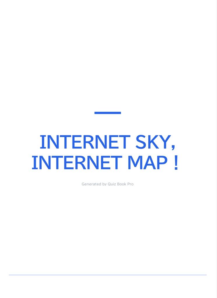 【無料】INTERNET SKY,INTERNET MAP!【インターネットクイズ問題集】