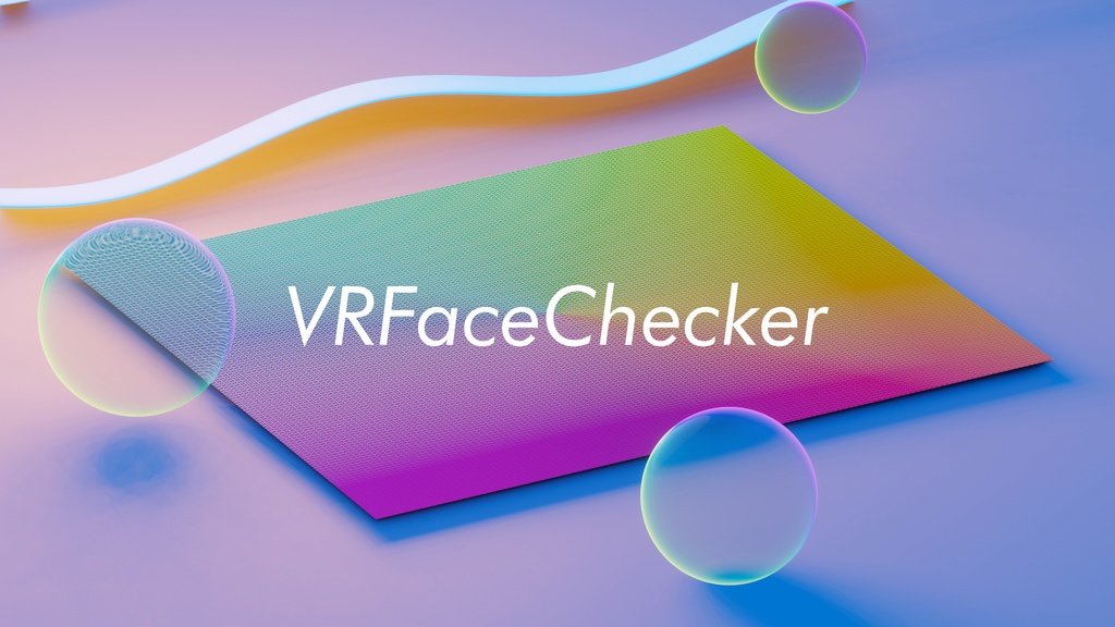 VRFaceChecker- See Your Face Expressions Without A Mirror!