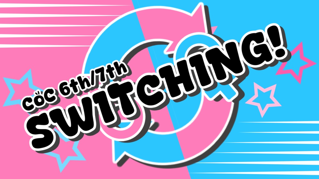 【CoC第6版】SWITCHING!