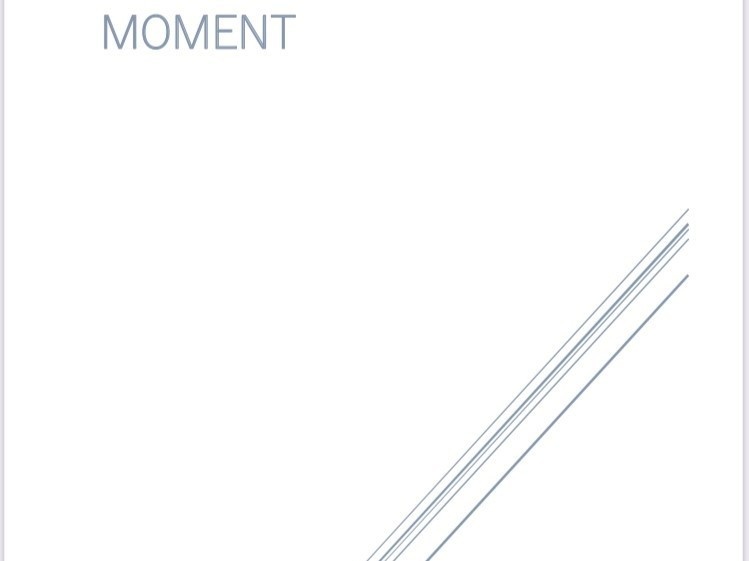 MOMENT