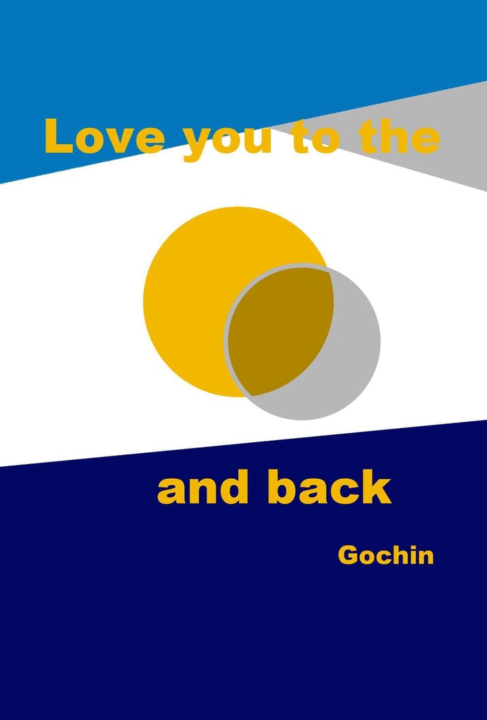 Love you to the ◯ and back